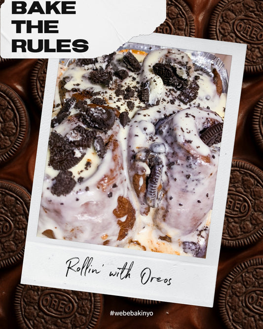 Bake The Rules June 2025: Rollin’ with Oreos