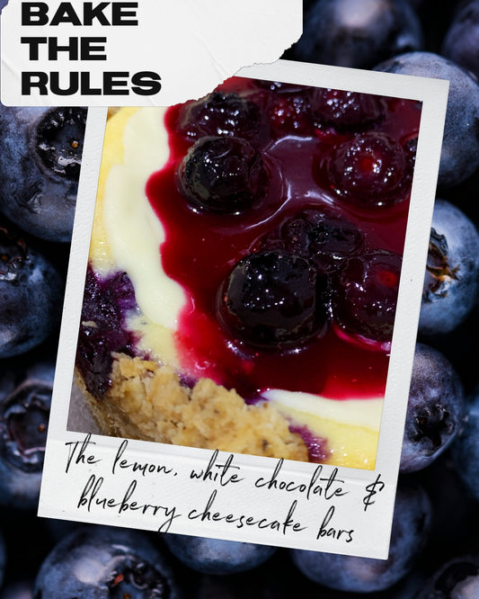 Bake The Rules 2025: The Lemon, White Chocolate & Blueberry Cheesecake Bars