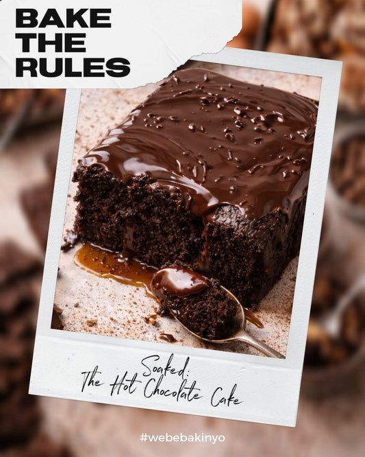 Bake The Rules April 2026: Soaked - The Hot Chocolate Cake
