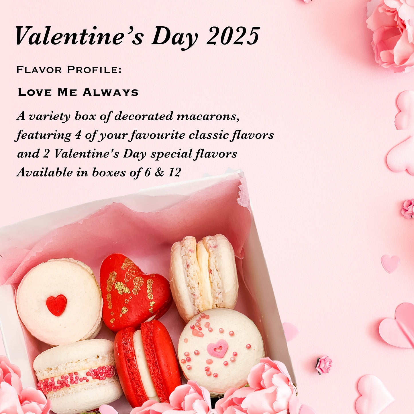 Valentine's Day 2025: Love Me Always