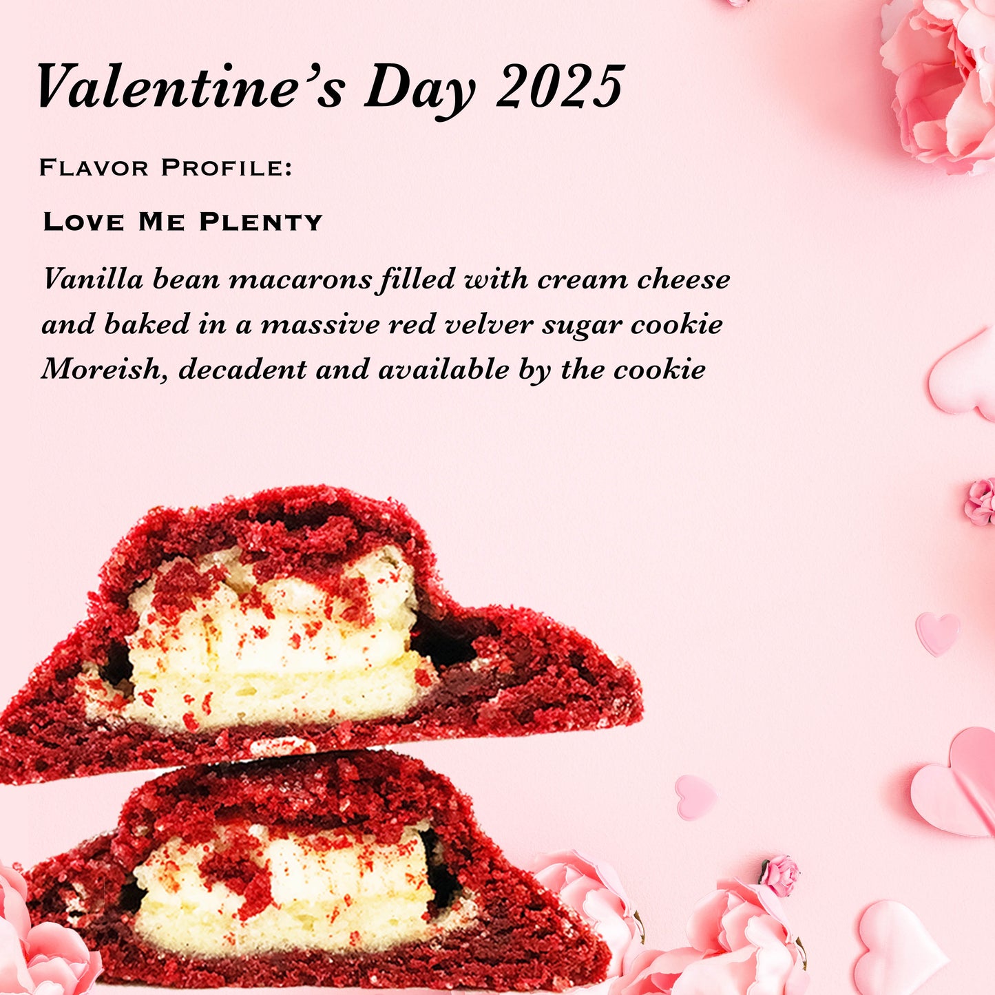 Valentine's Day 2025: Love Me Plenty - The Velvet Cream MacCookie